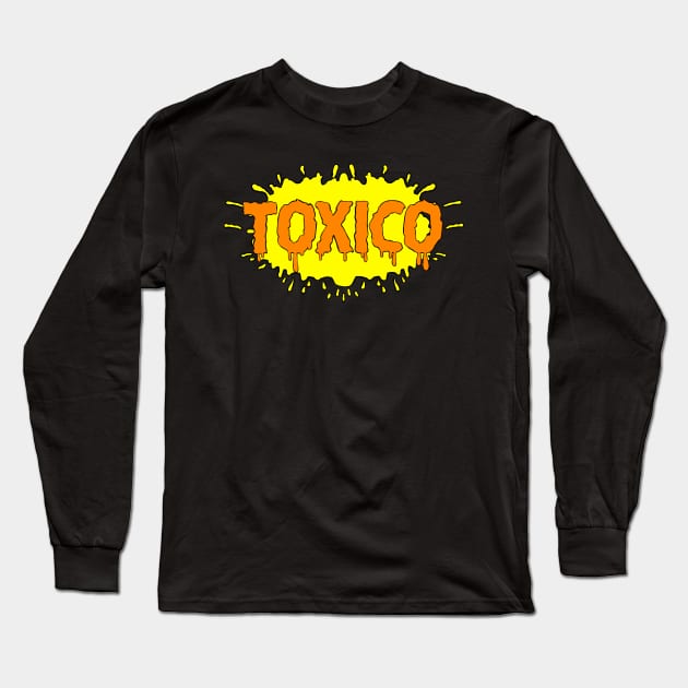 Toxico Long Sleeve T-Shirt by Sewer Vault Toys